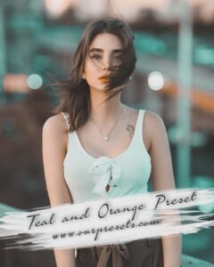Lightroom teal and orange preset | Teal and orange preset download free