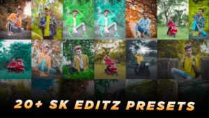 20+ sk editz lightroom presets | Sk editz presets | Lightroom free presets download