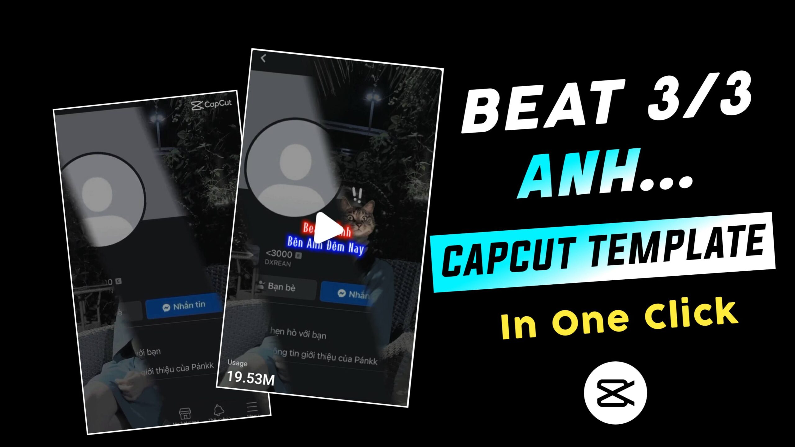 Beat 3 Anh Capcut Template Link 2023