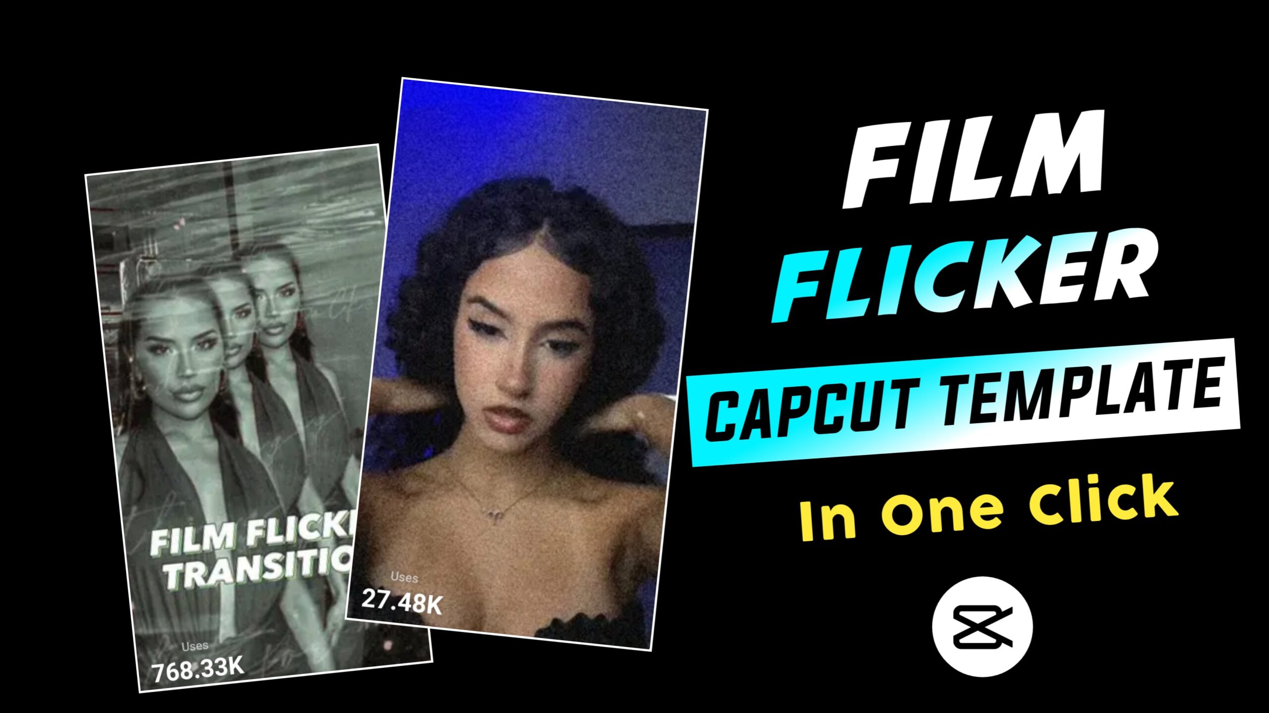 Film Flicker CapCut Template